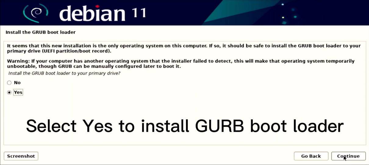 Select Yes and click continue to install GURB boot loader