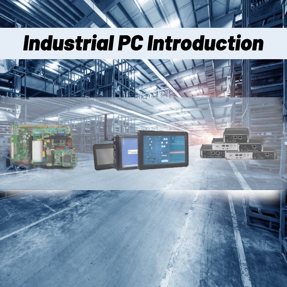 ICOP Technology Inc. - Advantages of an Industrial PC
