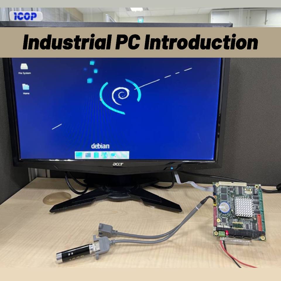ICOP Technology Inc. [Technical tips] How to Install Linux (Debian